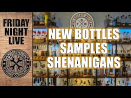 LIVE! New Bourbons, Blind Samples, Shenanigans!