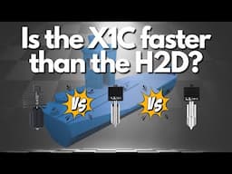 Is the Bambu Lab X1C faster than the Bambu Lab H2D?