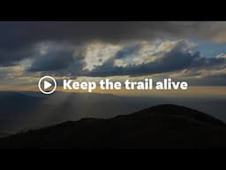 Keep the Trail Alive
