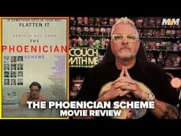 The Phoenician Scheme (2025) Movie Review