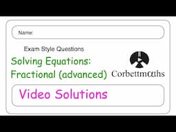 Fractional Equations Advanced Answers - Corbettmaths