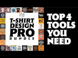Top 4 Tools in T-Shirt Design Pro Bundle