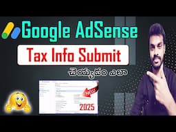 How to Submit Tax Information Google AdSense Telugu