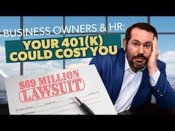 What Every Business Owner Must Know About 401(k) Liability