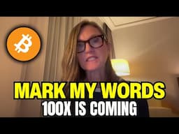 "You Have 6 MONTHS To Get RICH Or Get Left BEHIND" - Cathie Wood Crypto