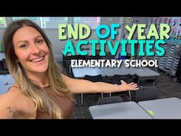 EASY End of Year Activities! | Elementary Teacher Vlog