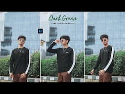 Lightroom Mobile Moody Dark Green Tone Photo Retouching | Lightroom Photo Editing | Lr Editing