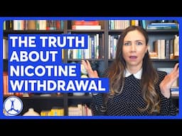 Nicotine Withdrawal Is Not What You Think - Nasia Davos
