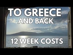 Motorhome roadtrip to Greece and back: costs, fines and top tips!