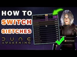 How to Swap to a Different Sietch Server ► Dune: Awakening