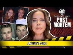 Justine's Voice | Post Mortem