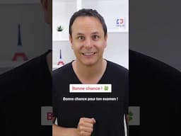 Qu’est-ce qu’on dit en français pour souhaiter bonne chance ? #shorts