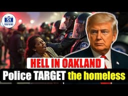 Homeless Crisis: Oakland's War on the Homeless: A Community in Crisis - Travel Documentary