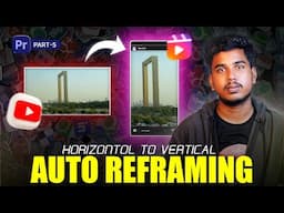 Landscape Video-வை Reels-க்கு Convert பண்ண Best Way! Auto Reframe in Tamil