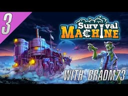 SURVIVAL MACHINE:  Official Early Access - Ep3:  Bridge Repairs & Zombie Attacks
