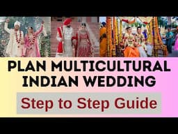 Important Tips to plan Cross-Cultural, Multi-cultural 2 State Indian Wedding, Plan a perfect Wedding