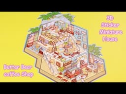 Butter Bear Coffee Shop 🐻 | 3D Sticker Miniature House DIY ☕ | Relaxing Satisfying Miniature Build