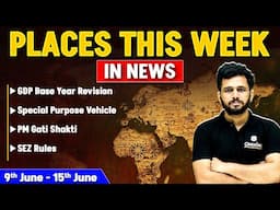 Places in NEWS | Important Places of Week in NEWS | UPSC Prelims 2026 | Geography in NEWS | OnlyIAS
