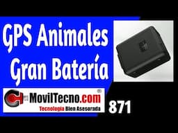 ✅ GPS para GANADO Batería LARGA Duración【🔴 MovilTecno 871 】