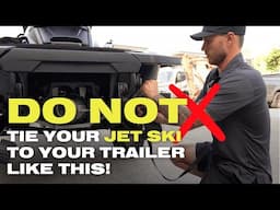 HOW TO STRAP YOUR JET SKI TO YOUR TRAILER