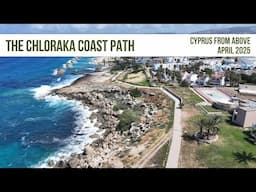 The Chloraka Coast Path From The Sea - in 4K!