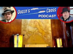 Lots of Queen Mary News! | Queen's Cross Podcast | Ep 4