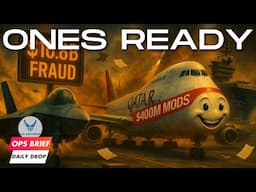 Ops Brief 057: Daily Drop - 6 June 2025 (Billion Dollar Planes & Space Force Daddy Issues)