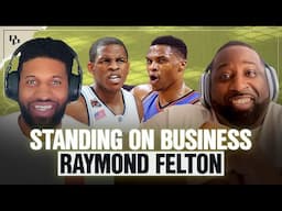 Raymond Felton Pulls NO PUNCHES on Rashad McCants, Russell Westbrook's Greatness, Pickup with MJ