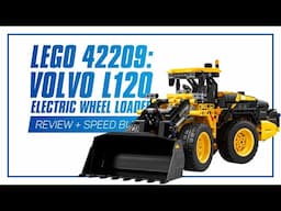 LEGO Technic 42209: Volvo L120 Electric Wheel Loader - IN-DEPTH REVIEW