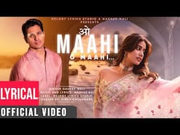 New Song 2025 | O Maahi O Maahi | Sidharth | Janhvi | New Hindi Song | Romantic Song | New Song