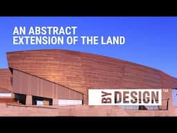 The  Natural History Museum of Utah: Architecture as an extension of landscape and inquiry