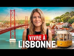 Elle vit à LISBONNE depuis 4 ans, voici son TÉMOIGNAGE