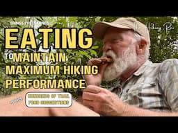 Eating to Maintain Maximum Hiking Performance l PLUS…Hundreds of Trail Food Suggestions