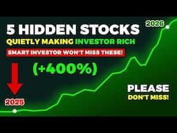 5 Hidden Stocks Quietly Making Investors Rich - Everyone Ignores