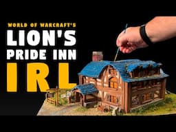 THE LION’S PRIDE INN IN REAL LIFE! #worldofwarcrft #wow #diorama