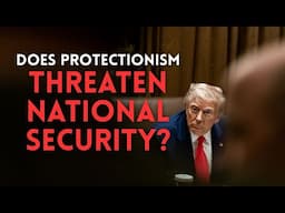 Protectionism and National Security