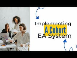 Implementing a Cohort System for Executive Assistants