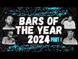 BEST BARS OF 2024 (PART 1)