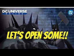 DCUO | Let's Open 75 Absolute Batman Time Capsules