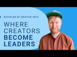 Who is the Bachelor of Creative Arts For?