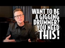 Want to Be A Gigging Drummer? You Need This!