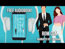 Because You Loved Me by Victorine E. Lieske - A Sweet Romance Audiobook