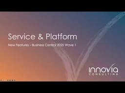 Unlocking Business Central 2025 Wave 1: Key Features & Enhancements