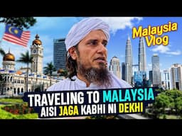 Malaysia Ki Ye Jaga Kabhi ni Dekhi - Mufti Tariq Masood Vlogs