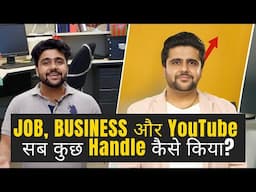 My Journey: Freelancer to Multi-Business Owner | Sahil Khanna | Part 2