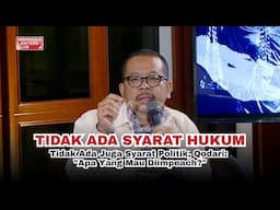 TIDAK ADA SYARAT HUKUM . Tidak Ada Juga Syarat Politik, Qodari: "Apa Yang Mau Diimpeach?"