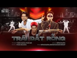 TRÁI ĐẤT RỖNG - Tuấn Hưng x Phúc Bồ x Đăng Quân | GÓC BAN CÔNG Tour 2025: Tỉnh Thức