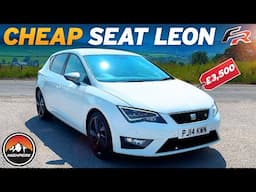 I BOUGHT A CHEAP SEAT LEON FR FOR £3,500!