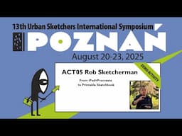 ACT05 Rob Sketcherman