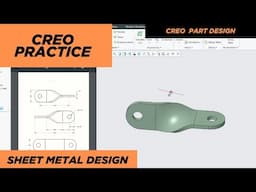 CREO Tutorial for Absolute Beginners in 2025 I SHEET METAL in Creo I CAD PRACTICE